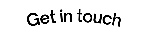 Get in touch